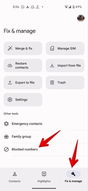 Нажмите на вкладку «Исправить и управлять», чтобы открыть опцию «Заблокированные номера» в приложении «Контакты».