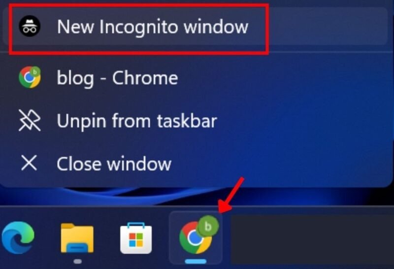 Щелкните правой кнопкой мыши Chrome на панели задач и выберите «Новое окно в режиме инкогнито».