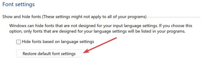 Нажмите «Восстановить настройки шрифта по умолчанию» в разделе «Настройки шрифта».