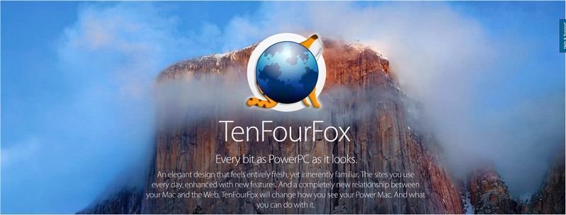 TenFourFox для Mac — форк Firefox.