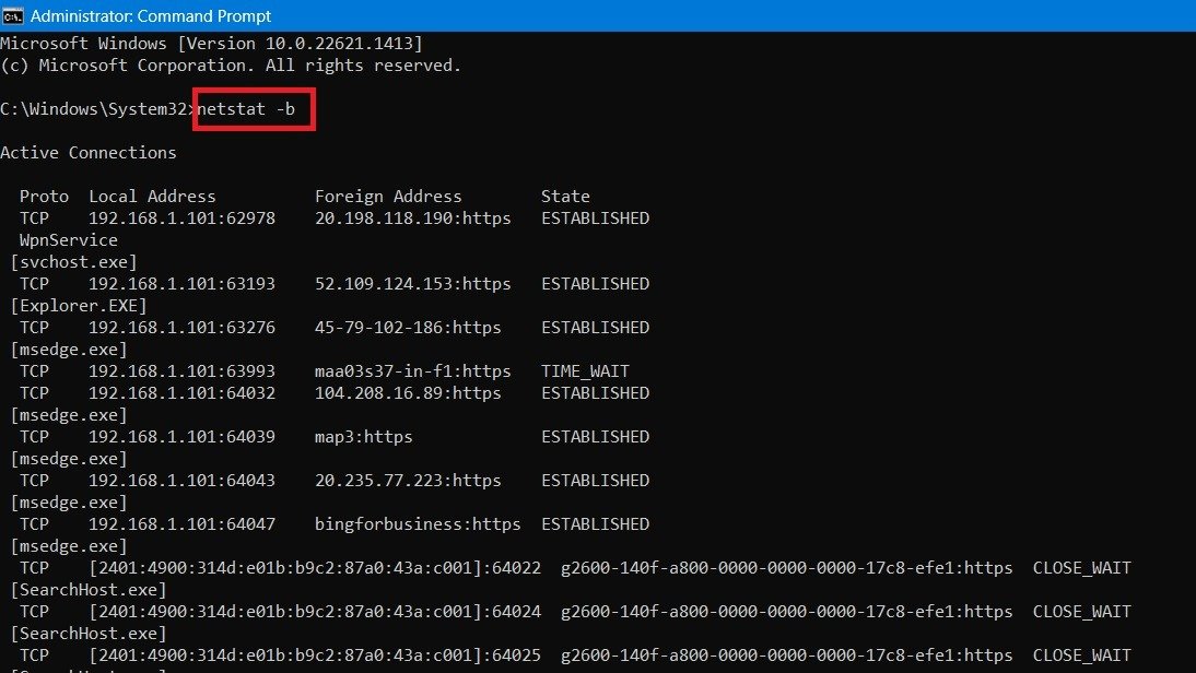 Введите netstat -b в окне администратора командной строки. Msedge, Explorer и другие процессы.