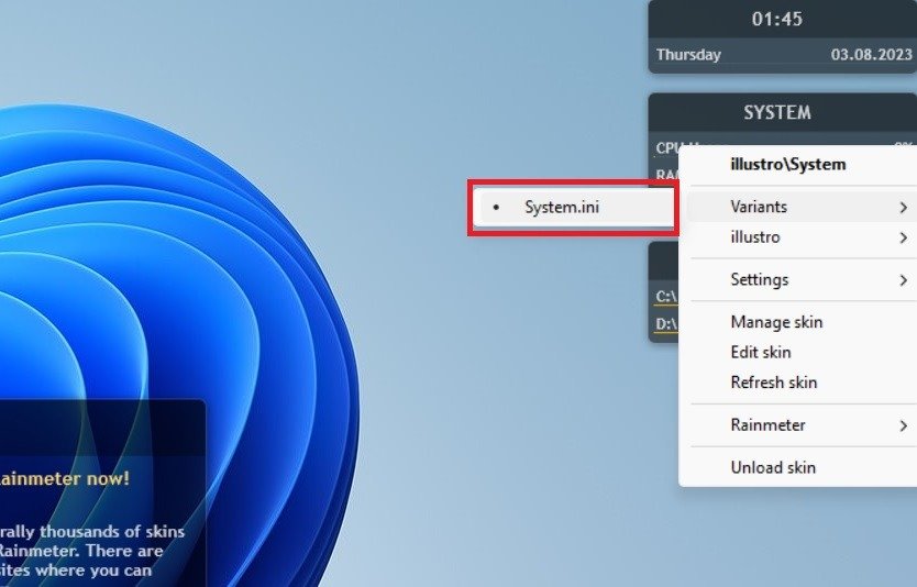 Щелкните правой кнопкой мыши скин системы Rainmeter, чтобы выбрать System.ini в разделе «Варианты», что отключит скин.