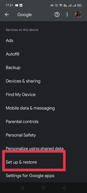 Нажмите «Настройка и восстановление» в Google в настройках Android.