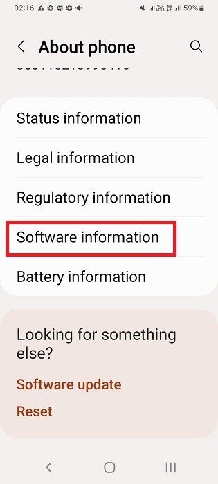 Нажмите «Информация о программном обеспечении» в разделе «О телефоне» устройства Android.