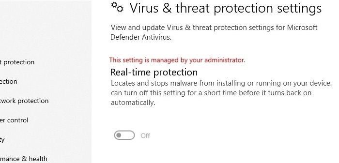 Эта настройка, управляемая администратором, защита в реальном времени отключена в Windows 10