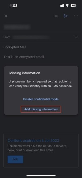 Нажмите «Добавить недостающую информацию», чтобы добавить номер телефона перед отправкой зашифрованного электронного письма через приложение Gmail.
