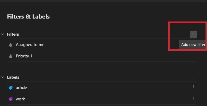 Полное руководство по фильтрам Todoist Создать фильтр