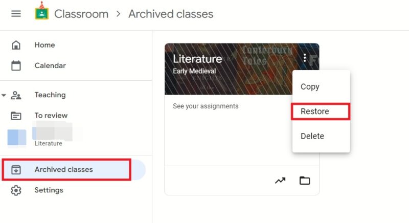 Нажатие кнопки «Восстановить класс» в Google Classroom на ПК.